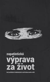 Zapatistická výprava za život