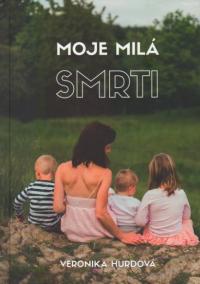 Moje milá smrti