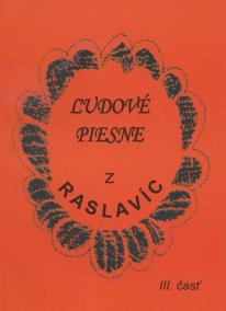 Ľudové piesne z Raslavíc