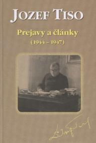 Jozef Tiso - prejavy a články 1944-1947