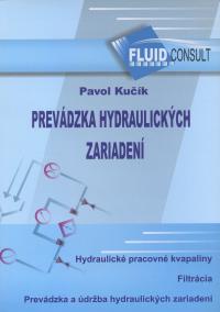 Prevádzka hydraulických zariadení