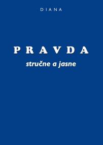 Pravda - stručne a jasne