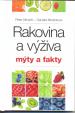 Rakovina a výživa - mýty a fakty 1