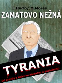 Zamatovo nežná tyrania