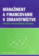 Manažment a financovanie v zdravotníctve