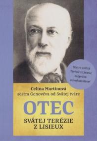 Otec svätej Terézie z Lisieux