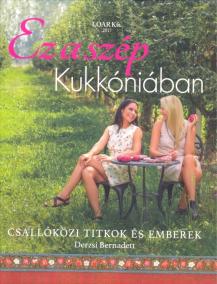 Kukkónia - Ez a szép