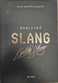 Kvalitný Slang