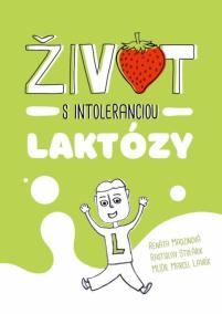 Život s intoleranciou laktózy