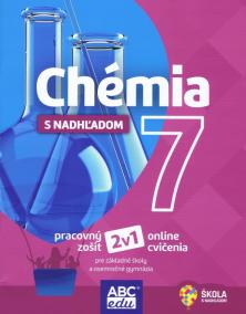 Chémia s nadhľadom 7