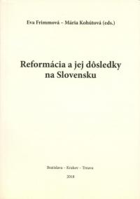 Reformácia a jej dôsledky na Slovensku