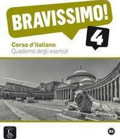 Bravissimo! 4 (B2) – Quaderno degli esercizi