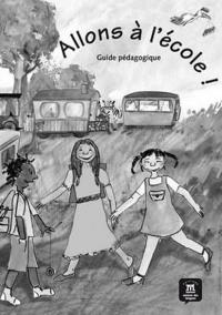 Allons a l´école! (A1) – Guide pédagogique