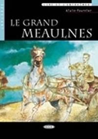 Le Grand Meaulnes + CD (Black Cat Readers FRA Level 2)