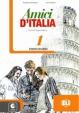 Amici D´ Italia: Workbook 1 + Audio CD (Italian Edition)