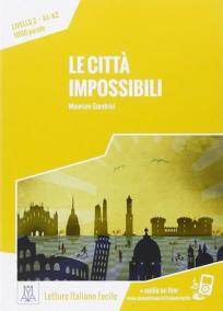 Le citta impossibili: Livello 2, A1/A2