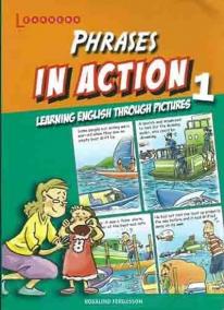 Phrases in Action 1: Learning English through pictures