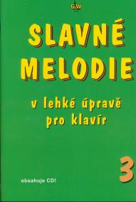 Slavné melodie 3.díl + CD