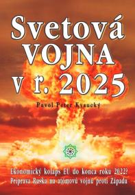 Svetová vojna v r. 2025